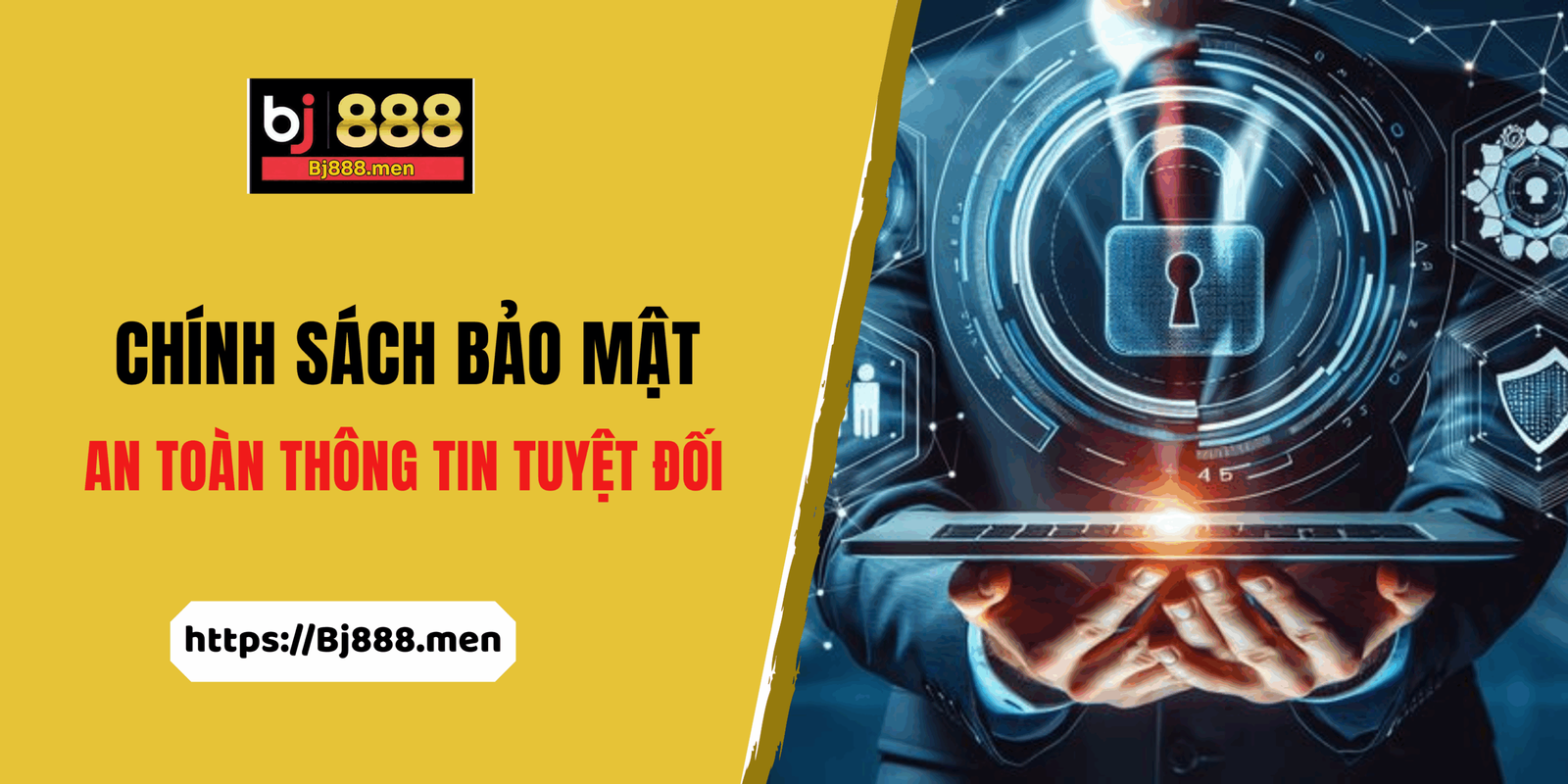 chính sách bảo mật bj888